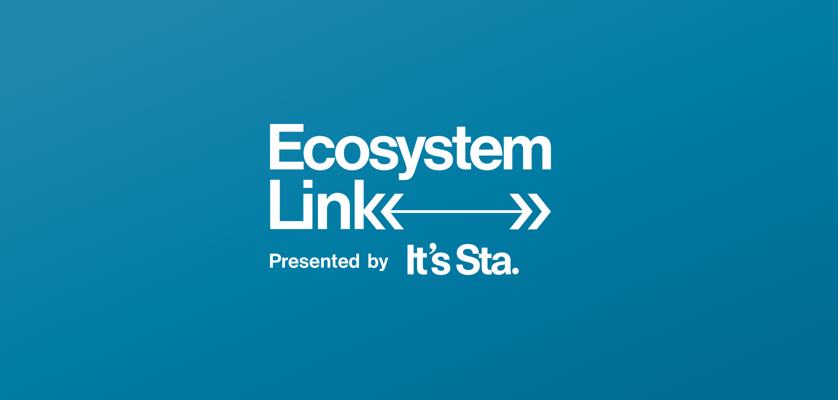 Ecosystem Link Presented by It's Sta.