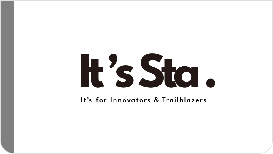 It’s Sta. It’s for innovators & Trailblazers